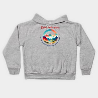 Some More News: You Are Capable of Anything You Set Your Mind To Kids Hoodie